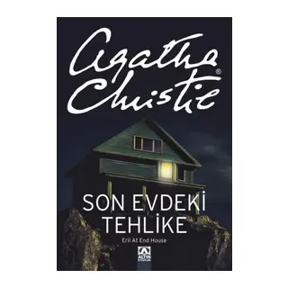 Son Evdeki Tehlike