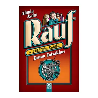 Rauf ve 2125liler Kulübü - Zaman Tutsakları