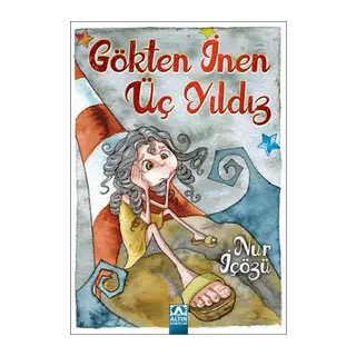 Gökten İnen Üç Yıldız