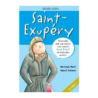 Küçük Prens - Benim Adım Saint Exupery