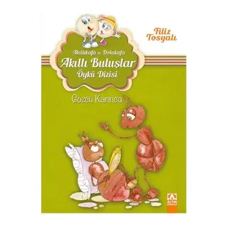 Akıllıkafa ve Dolukafa Akıllı Buluşlar Öykü Dizisi - Gözcü Karınca