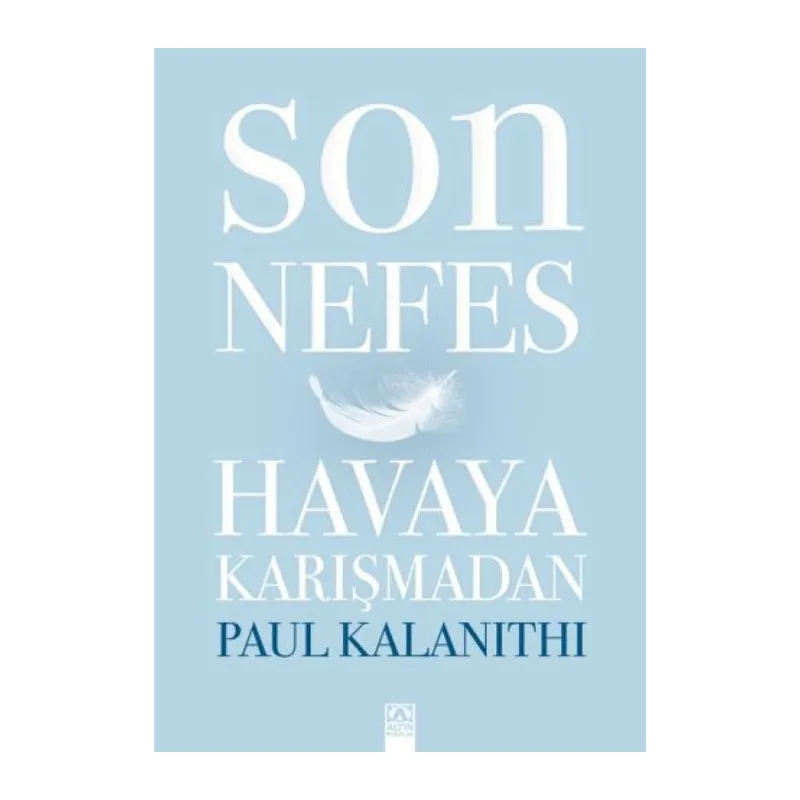 Son Nefes Haya Karışmadan (Ciltli)