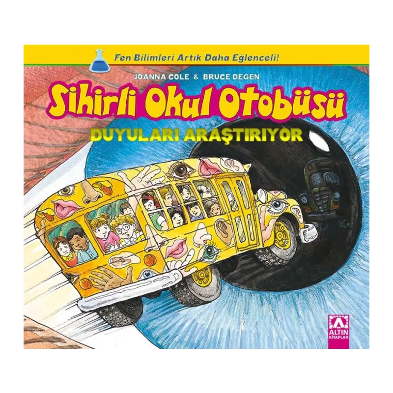 Sihirli Okul Otobüsü - Duyuları Araştırıyor