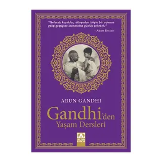 Gandhi'den Yaşam Dersleri