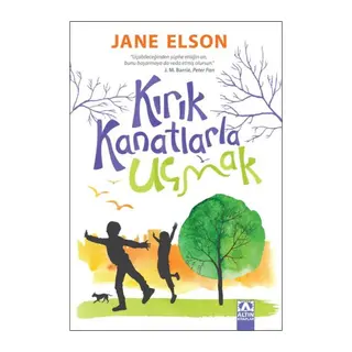 Kırık Kanatlarla Uçmak