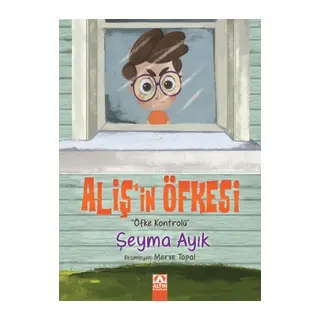 Aliş'in Öfkesi - Öfke Kontrolü