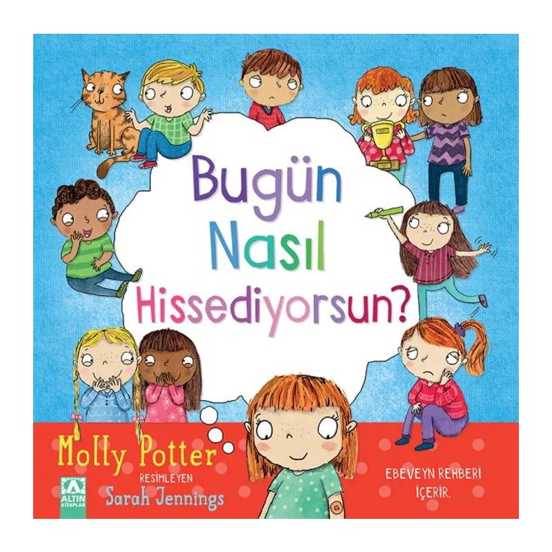 Bugün Nasıl Hissediyorsun?