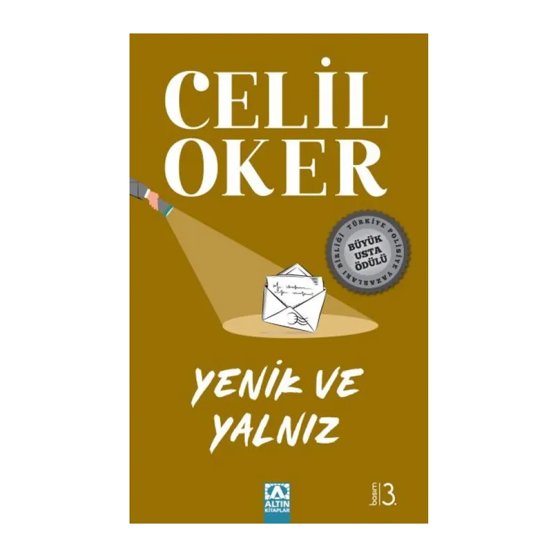 Yenik ve Yalnız