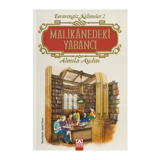 Malikanedeki Yabancı