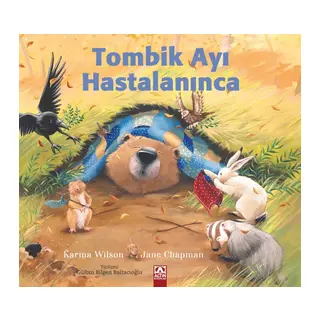 Tombik Ayı Hastalanınca