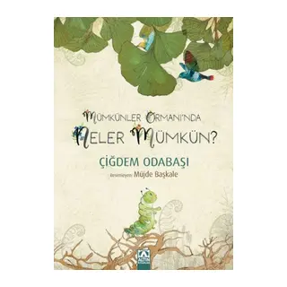 Müünler Ormanı'Nda Neler Müün