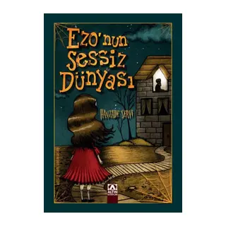 Ezo'nun Sessiz Dünyası