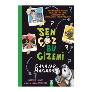 Sen Çöz Bu Gizemi - Canar Makinesi