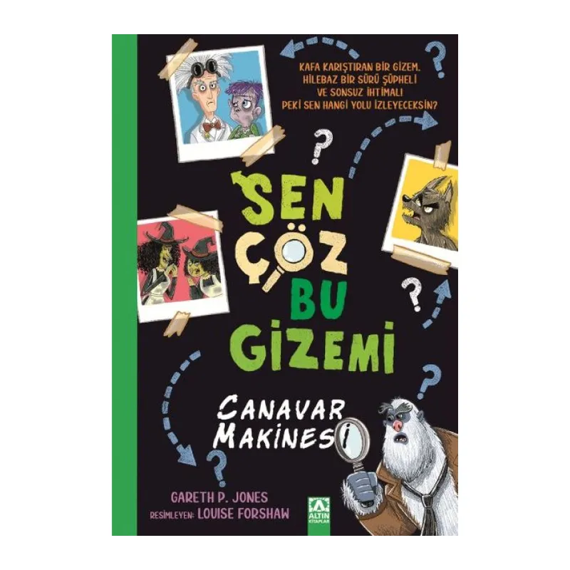 Sen Çöz Bu Gizemi - Canar Makinesi