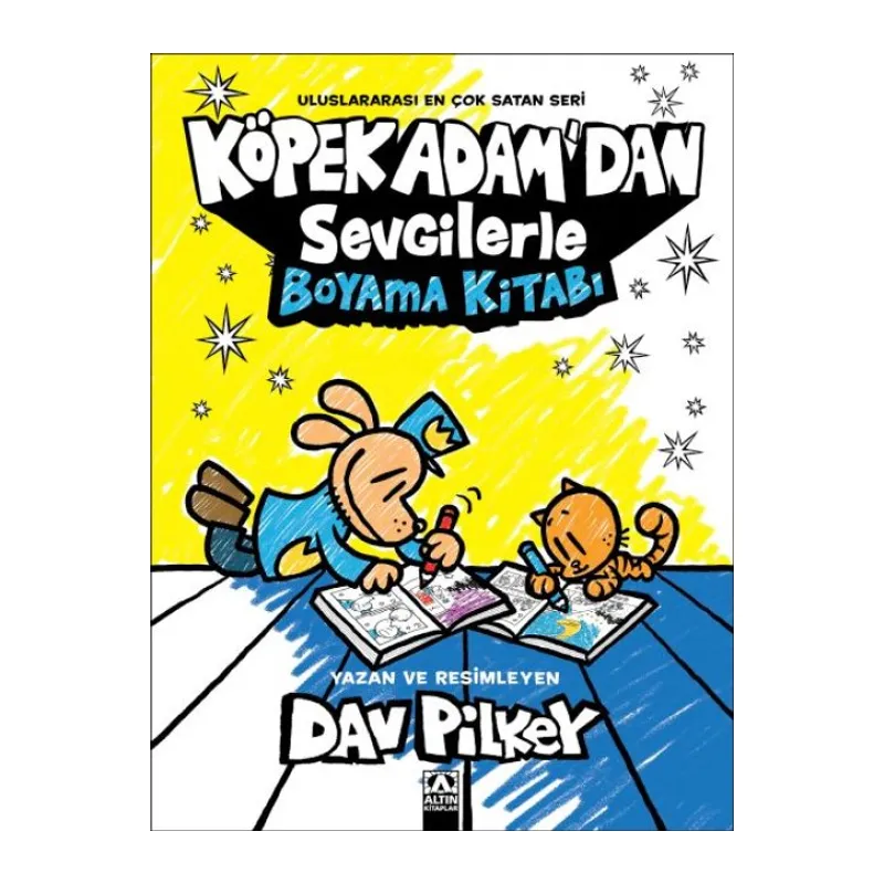 Köpek Adam’dan Sevgilerle Boyama Kitabı