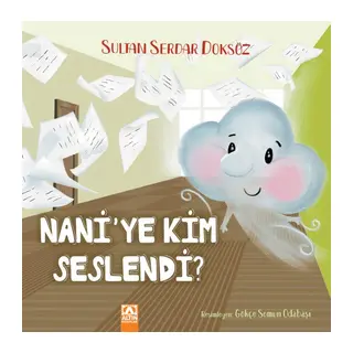 Nani'ye Kim Seslendi?