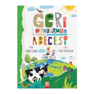 Geri Dönüşümün Abecesi