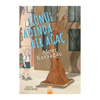 Gönül Adında Bir Ağaç