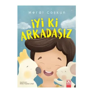 İyi ki Arkadaşız