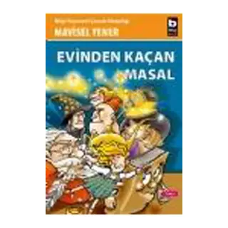 Evinden Kaçan Masal