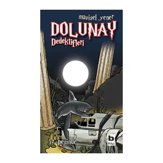 Dolunay Dedektifleri 01 - İz Peşinde