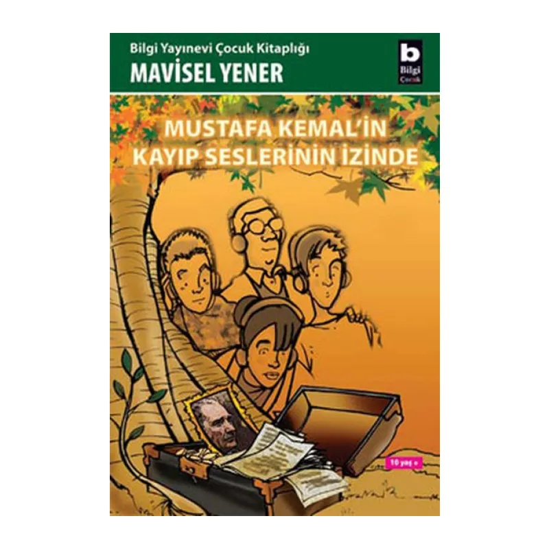 Mustafa Kemal'in Kayıp Seslerinin İzinde