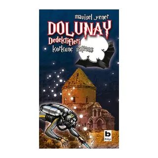 Dolunay Dedektifleri 04 - Korkunç