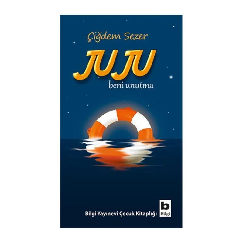 Juju Beni Unutma