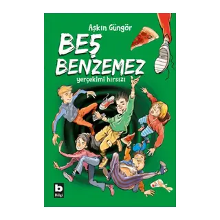 Beş Benzemez - Yer Çekimi Hırsızı