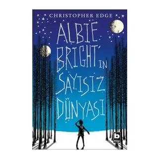 Albie Birght'ın Sayısız Dünyası