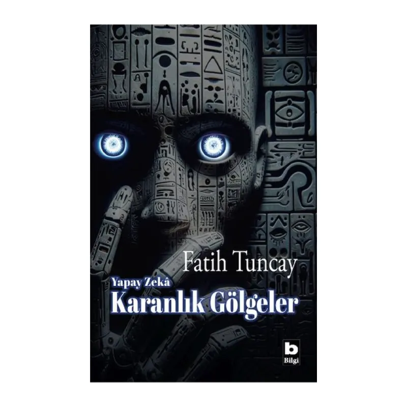Yapay Zekâ Karanlık Göeler
