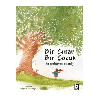 Bir Çınar Bir Çuk (Ciltli)