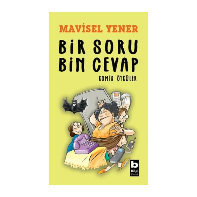 Bir Soru Bin Cevap Komik Öyküler