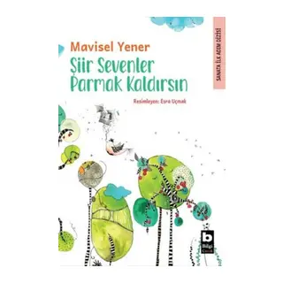 Şiir Sevenler Parmak Kaldırsın