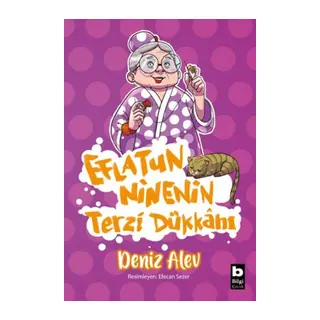 Eflatun Ninenin Terzi Dükkanı