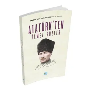 Atatürk'ten Ölmez Sözler