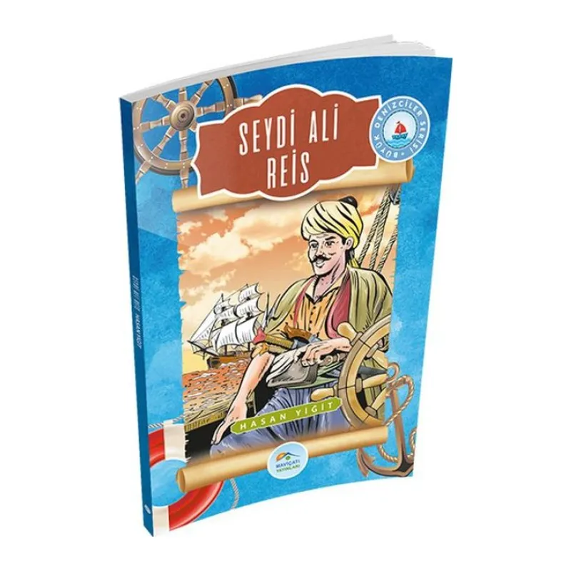 Büyük Denizciler Serisi - Seyit Ali Reis