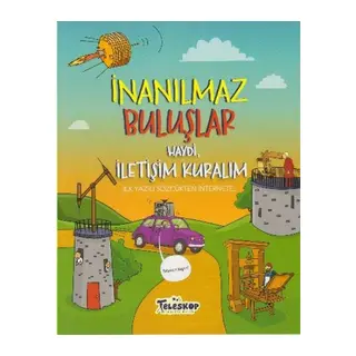 İnanılmaz Buluşlar Haydi İletişim Kuralım