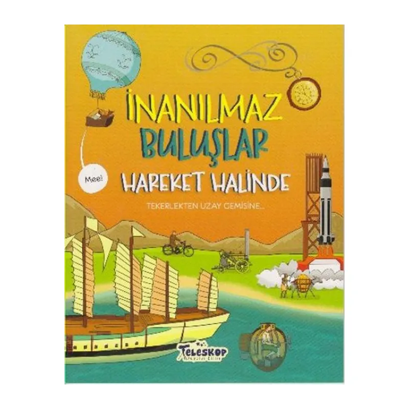 İnanılmaz Buluşlar Hareket Halinde