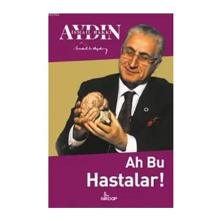 Ah Bu Hastalar