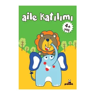 Aile Katılım 4+ Yaş