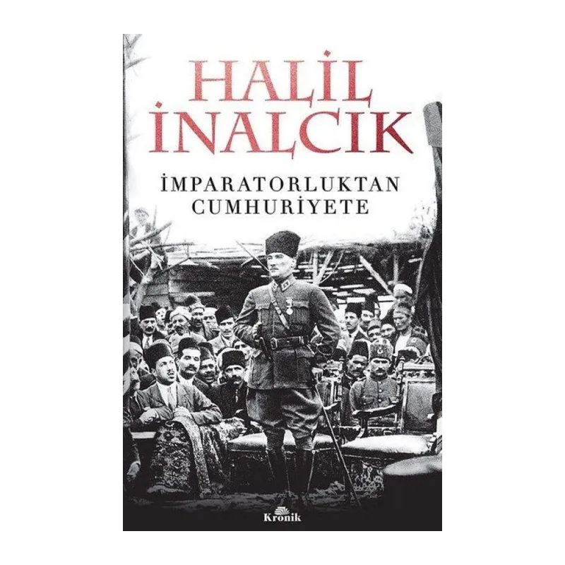 İmparatorluktan Cumhuriyete