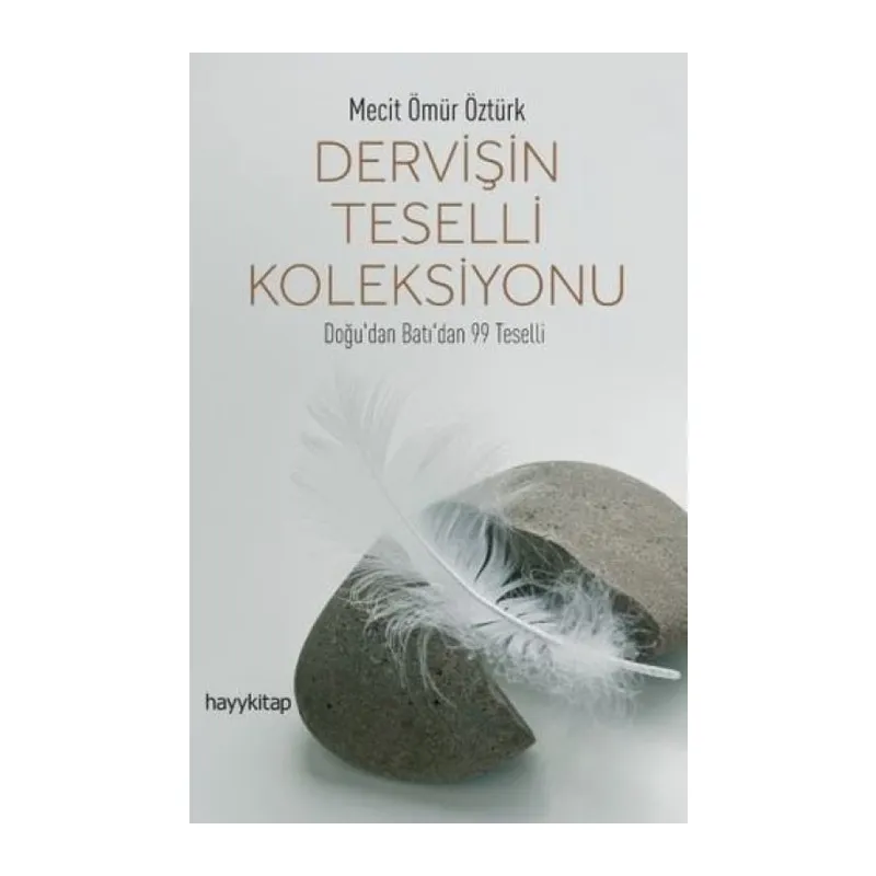 Dervişin Teselli Koleksiyonu