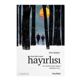 Uzun Lafın Kısası Hayırlısı