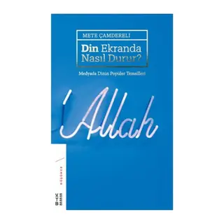 Din Ekranda Nasıl Durur (Ciltli)