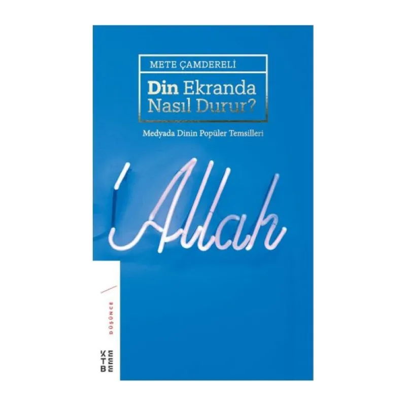 Din Ekranda Nasıl Durur (Ciltli)