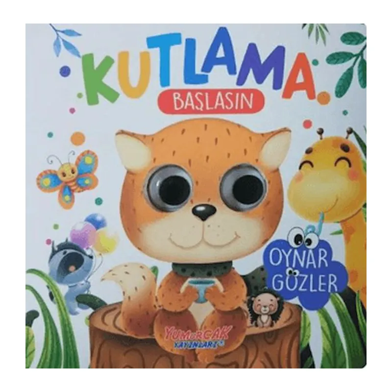 Kutlama Başlasın - Oynar Gözlü