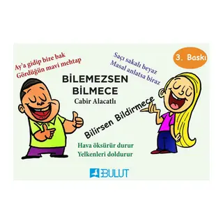 Bilemezsen Bilmece Bilirsen Bildirmece