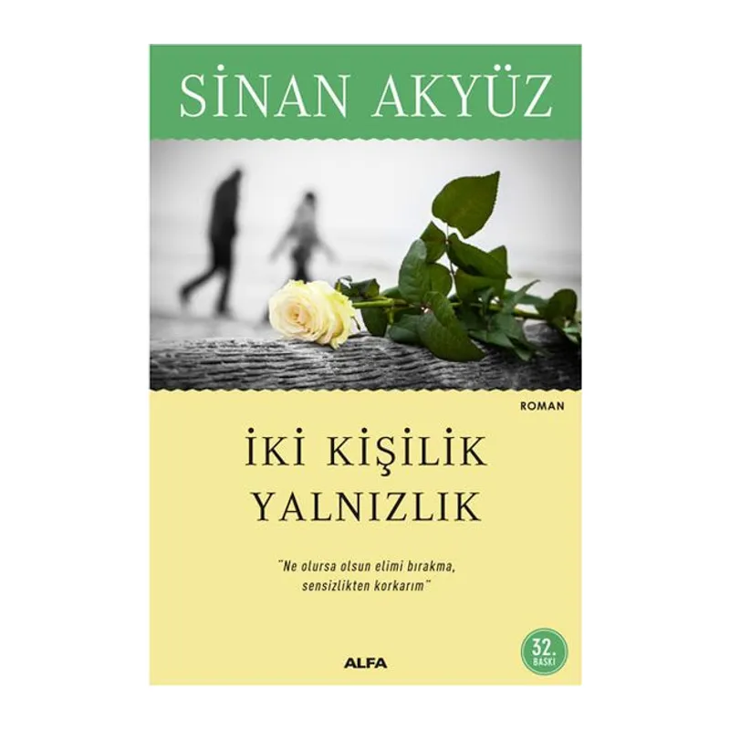 İki Kişilik Yalnızlık