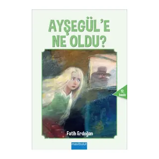 Ayşe'e Ne Oldu?
